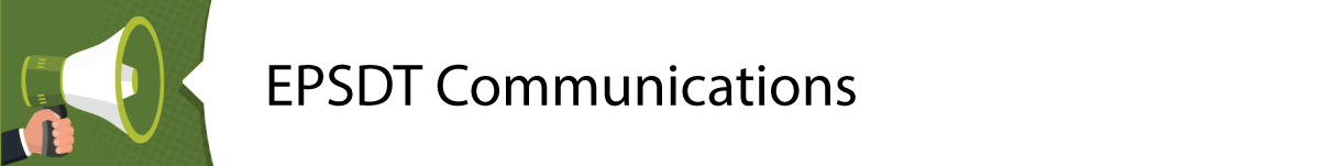 EPSDT Communications